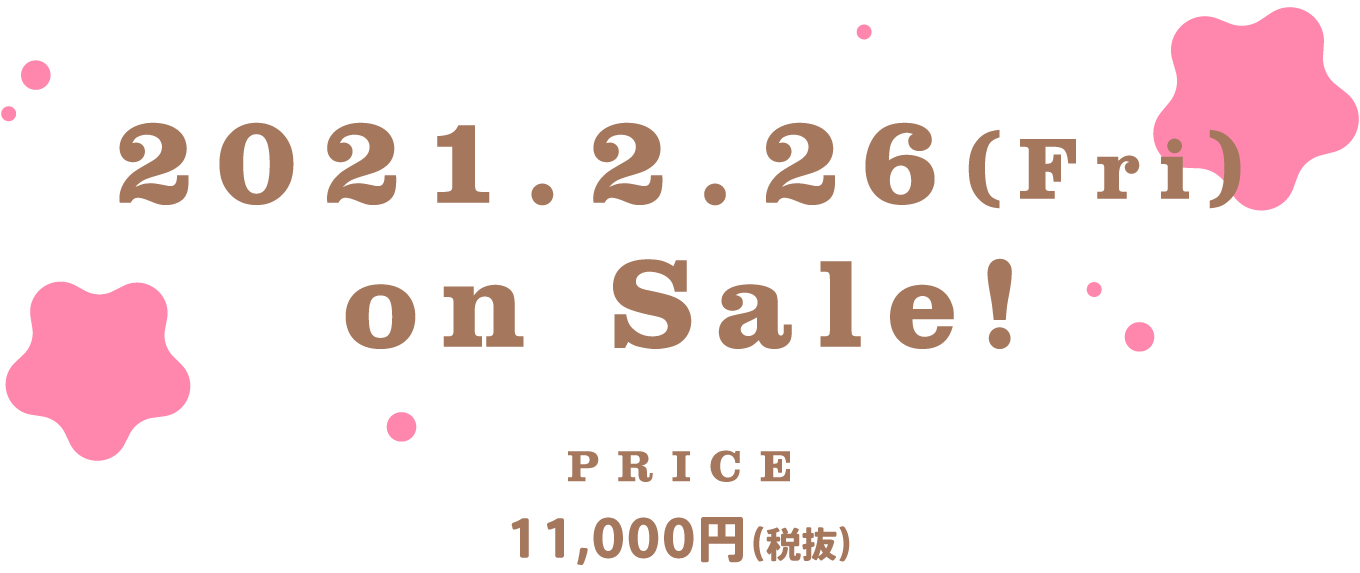 2021.2.26(Fri) on Sale! / PRICE:11,000円(税抜)